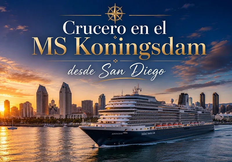 Descubre el encanto del Pacífico en un crucero desde San Diego a Santa Bárbara, Avalon y Ensenada a bordo del lujoso MS Koningsdam.
